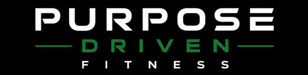Purpose Driven Fitness